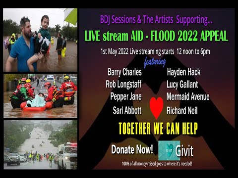 LIVE stream AID Flood 2022 APPEALhttps://fundraise.givit.org.au/fundraisers/BDJSessions [Video]