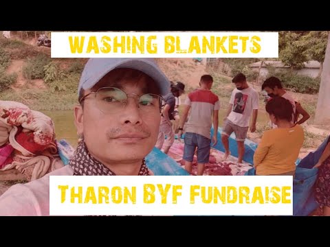 Fundraise BYF Tharon 2022 // Washing Blankets [Video]