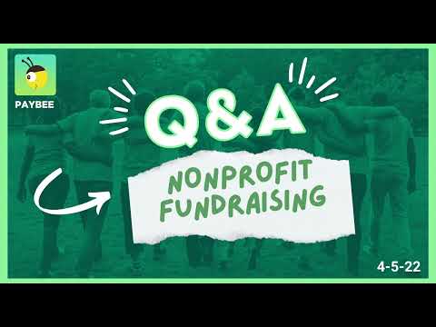 PayBee Demo Q&A 4 5 2022 Nonprofit Fundraising Tips and Advice [Video]