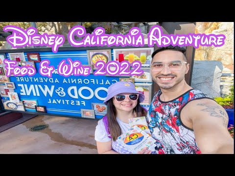 Disney California Adventure Food & Wine Festival 2022 | Disney Food Vlog [Video]