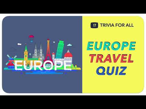 Europe Travel Quiz – Guess the Landmark [Video]