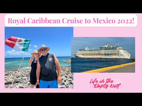 Royal Caribbean Cruise to Costa Maya and Cozumel 2022 [Video]