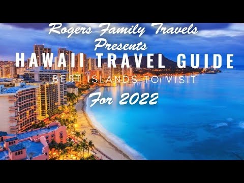 Travel Guide To Hawaii 2022 – A Cinematic Travel Video