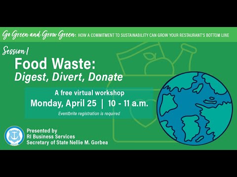 Session 1: Food Waste: Digest, Divert, Donate [Video]