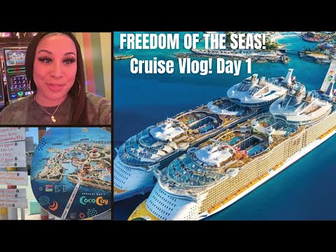 ROYAL CARIBBEAN CRUISE VLOG! FREEDOM OF THE SEAS 2022! Embarkation Day 1 CRUISING! Nassau & Cococay [Video]