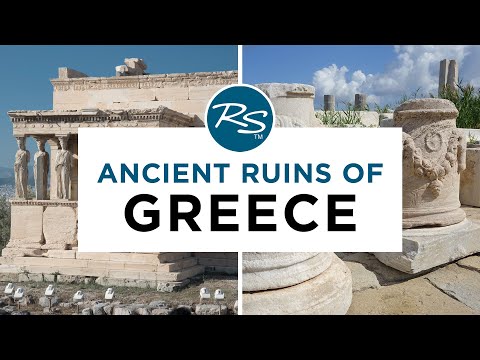 Ancient Ruins of Greece — Rick Steves’ Europe Travel Guide [Video]