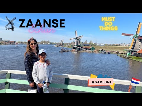 Must-Do at Zaanse Schans | Netherlands | Windmills | Europe Travel | Latest Update | 2022 Visit | 4K [Video]