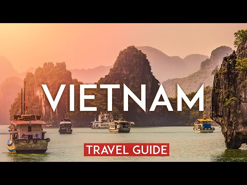 VIETNAM Travel Guide 2022 – [Hanoi, Ha Long Bay, Nha Trang, Ho Chi Minh City & more] [Video]