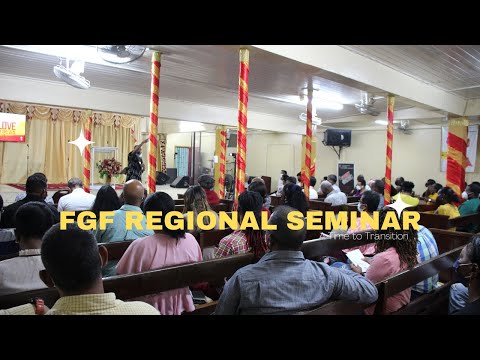 Full Gospel Fellowship of Churches – Regional Seminar [Video]