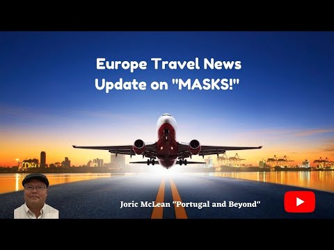 Euro Travel News Regarding MASKS – Europe Travel [Video]