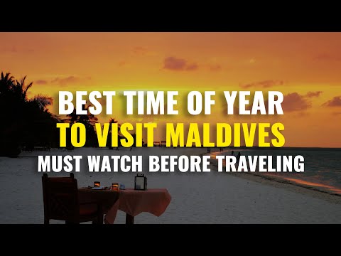 Best Time to Visit Maldives | Best Time to Travel to Maldives [Video]