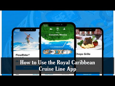 How to use the Royal Caribbean Cruise Line App [Video]