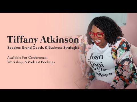 Tiffany Atkinson | Podcast Guest Highlight [Video]