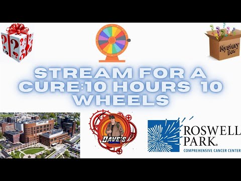 STREAM FOR A CURE—TO BENEFIT ROSWELL PARK  10 HOUR CHARITY STREAM!!! [Video]
