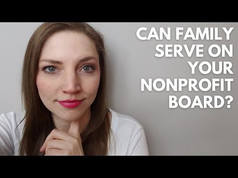 Family on your Board of Directors? | Starting A Nonprofit [Video]