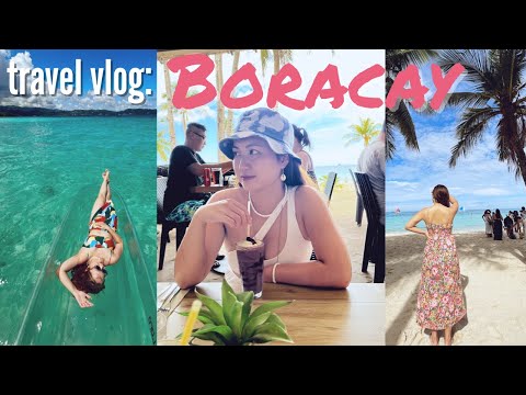🏝 travel vlog: BORACAY (hotel, restaurants & activities) [Video]