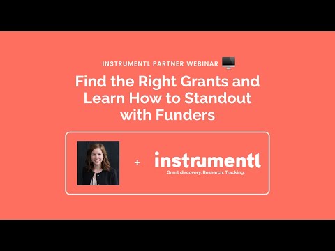 Find the Right Grants and Learn How to Standout with Funders ft. Meredith Noble | Instrumentl Class [Video]