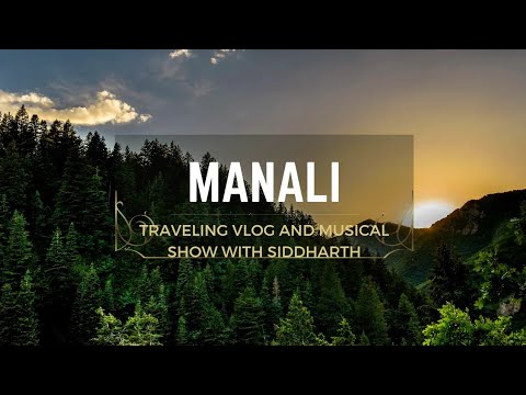 Manali Tour 1st Time || Amazing Show ⛰️|| Solo Travel [Video]