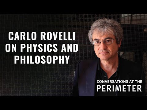 Carlo Rovelli on physics and philosophy [Video]