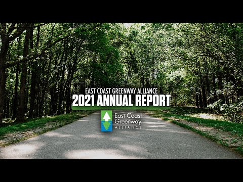 East Coast Greenway | 2021 Annual Report [Video]