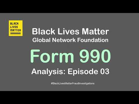 Episode 03 – Black Lives Matter: Form 990 Analysis [Video]