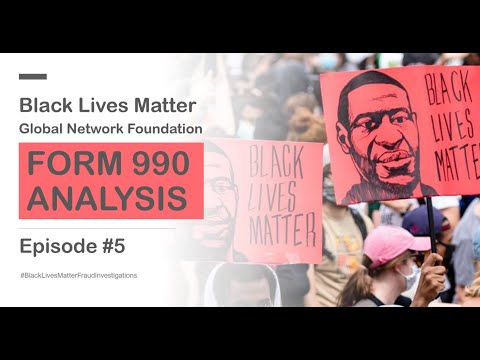 Episode 05 – Black Lives Matter: Form 990 Analysis [Video]