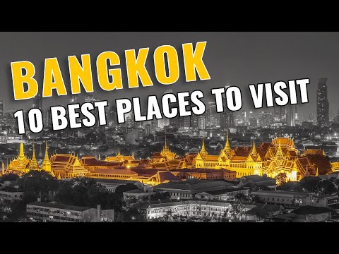 Bangkok Tourist Places | Best Places to Visit in Bangkok | Bangkok Tourist Attractions [Video]
