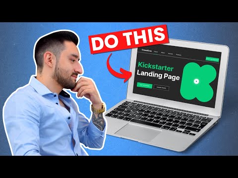 Do THIS For Your Kickstarter Landing Page [Video]