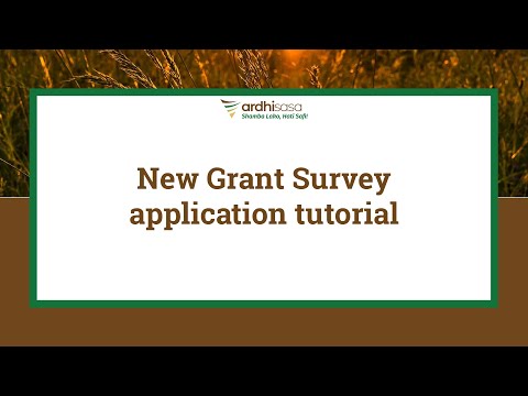 New Grant Survey application tutorial [Video]