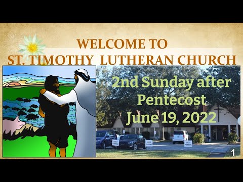 Worship, 2nd Sunday After Pentecost, June 19, 2022 Live Stream [Video]