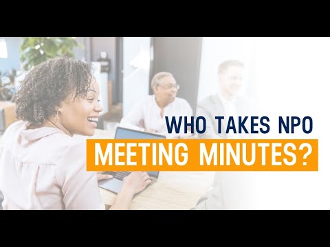 Who Takes NPO Meeting Minutes [Video]