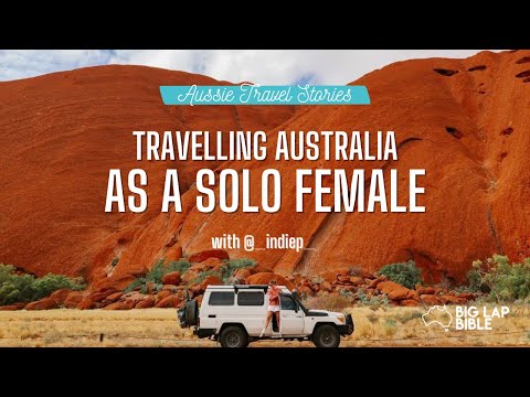 Travelling Australia Alone – The Reality of Solo Female Travel (Aussie Travel Stories) [Video]