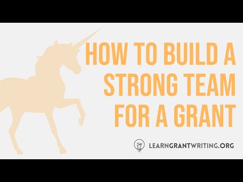 How To Build a Team For Grant Application Preparation & For The Backend Operations As a Grant Writer [Video]