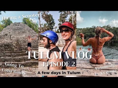 HIRING A SCOOTER & GOING TO COBA RUINS, SWIMMING IN A CENOTE, WHAT I EAT & MORE! || TULUM VLOG 2 [Video]