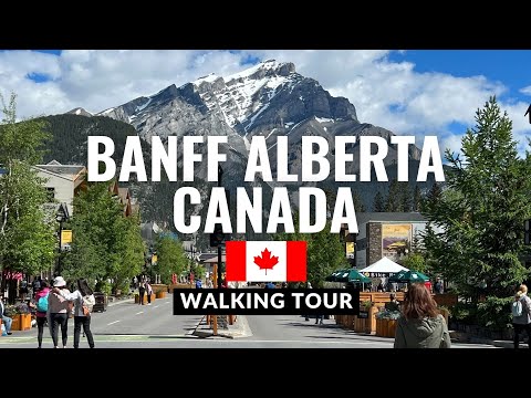Downtown Banff Canada Tour 2022 4K [Video]