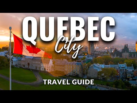 Quebec City Canada Travel Guide 2022 4K [Video]