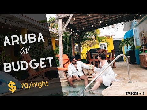 Aruba Travel On Budget – Epi 4 | Best Budget Accommodation In Aruba [Video]
