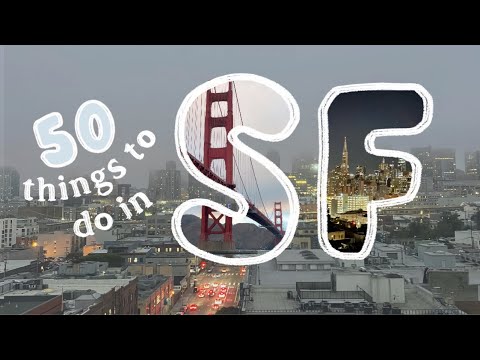 50 things to do in San Francisco | travel guide & attractions 2022 [Video]