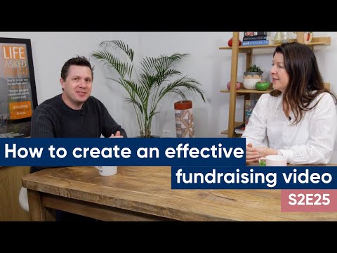 How to create an effective fundraising video