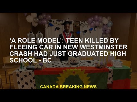 ‘Role Model’: Teenagers  by a run away in New Westminster Crash have just graduated from high school [Video]