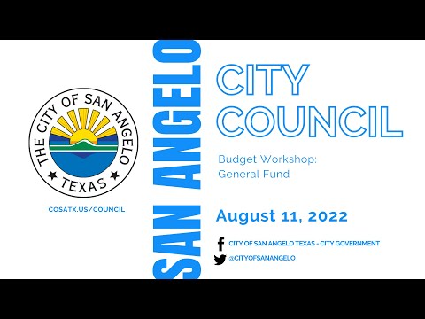 San Angelo City Council Budget Workshop 8-11-22 [Video]