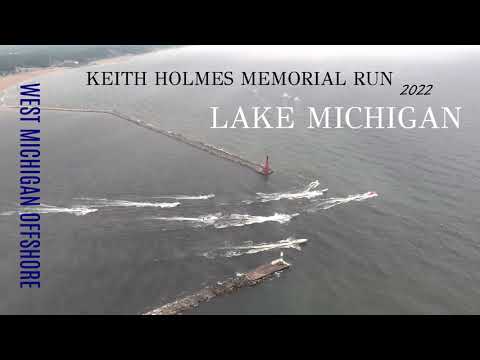 West Michigan Offshore – Keith Holmes Memorial Run 2022 [Video]