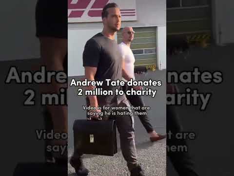 Andrew Tate Donating 2 Million Dollars To Charity [Video]