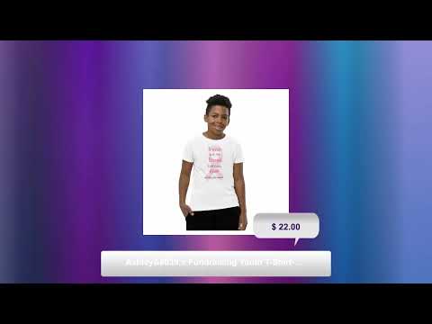 Ashley’s Fundraising Youth T-Shirt- Friends Design [Video]