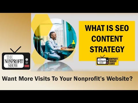 Three Steps To Stellar SEO Content For Nonprofits [Video]