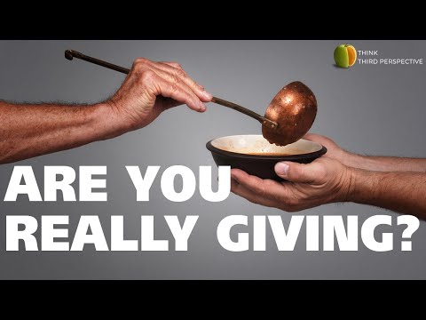Are you actually giving when you are doing charity? [Video]