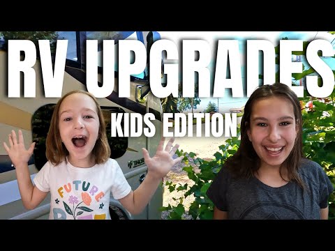 RV Upgrades! KIDS EDITION! RV Life Family Travel Vlog! [Video]