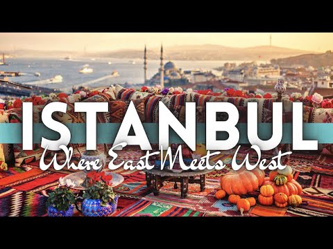 Istanbul Turkey Travel Guide 2022 4K [Video]