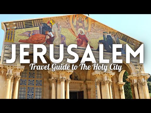 Jerusalem Israel Travel Guide 2022 [Video]