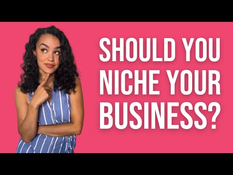 Should You Niche In Your Grant Writing Business? The Pros & Cons Of Niching V. Being a Generalist.🤔 [Video]